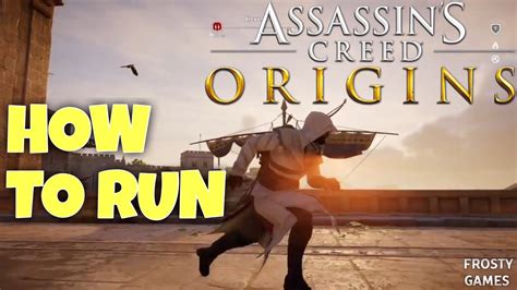 assassin's creed origins run faster.